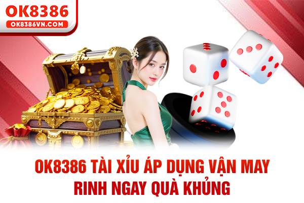 OK8386 tài xỉu