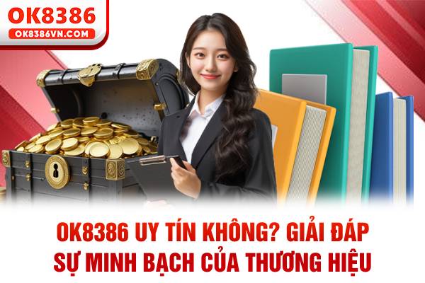 OK8386 uy tín không